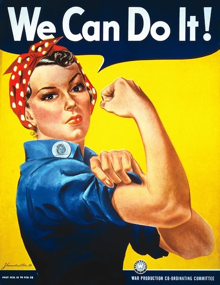 A WWII-era 'we can do it' poster featuring a woman worker with a determined look on her face, pulling up her sleave in preparation to get the job done.